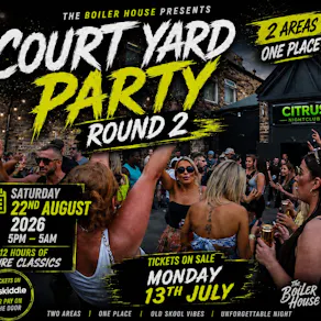 Court Yard Party Round 2