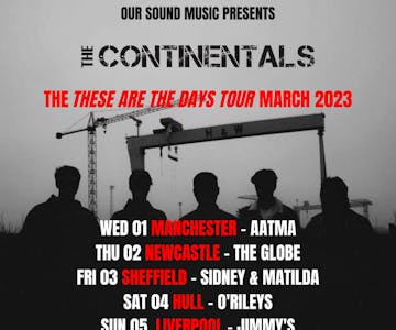 The Continentals 'These Are The Days' Tour (Sheffield)