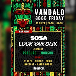 Vandalo Presents: Sosa & Luuk Van Dijk Tickets | Digital Newcastle Newcastle Upon Tyne  | Fri 29th March 2024 Lineup