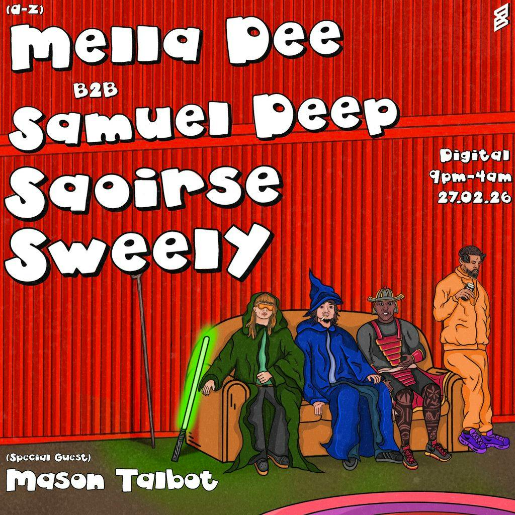 Mella Dee B2B Samuel Deep. Saoirse. Sweely at Digital Newcastle