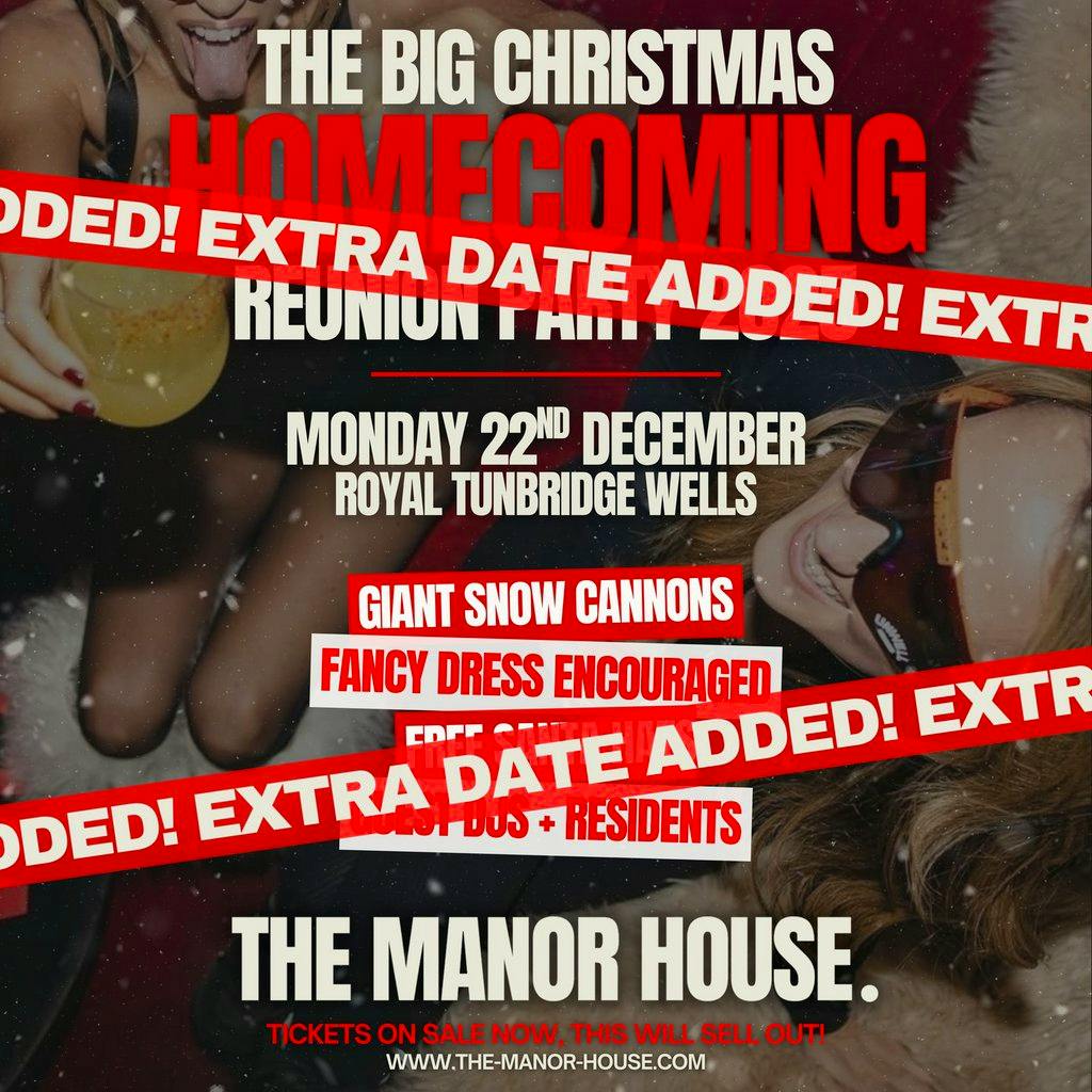 The BIG Christmas Party 2.0 - Extra Date! at The Manor House Tunbridge Wells
