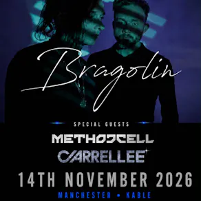 Bragolin, Method Cell & Carrellee live @Kable, Manchester