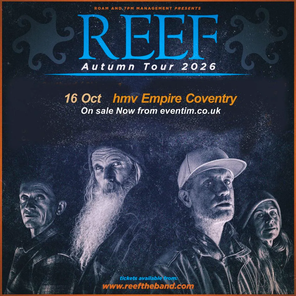 Reef at HMV EMPIRE COVENTRY