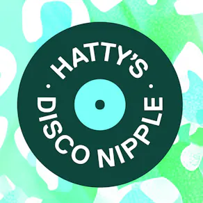 Hatty's Disco Nipple