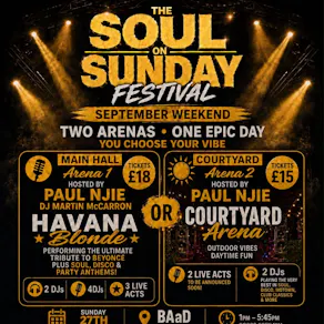 Soul On Sunday Courtyard Arena September weekend