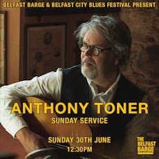 Anthony Toner: Sunday Service at The Belfast Barge