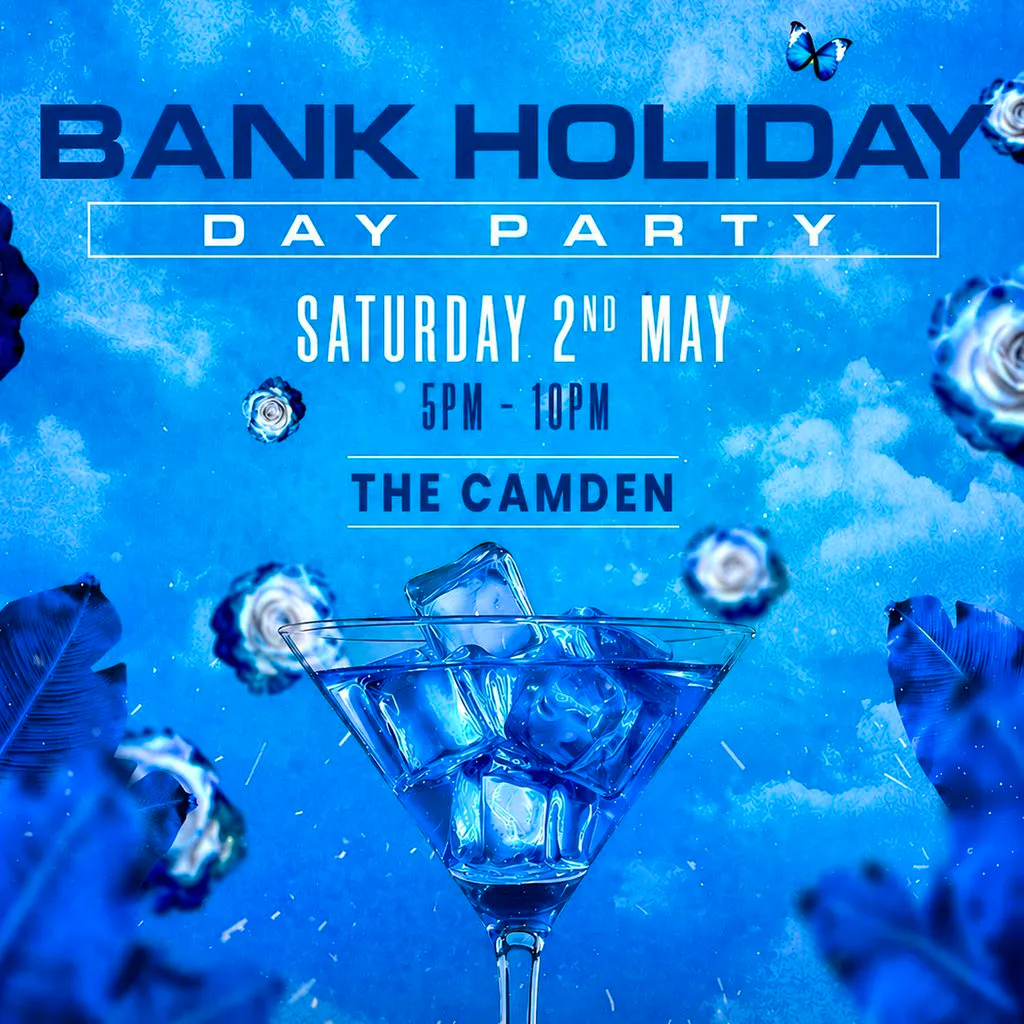 Bank Holiday Day Party (£5 B4 7PM With A Ticket) at The Camden Bar