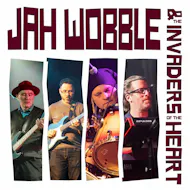 Jah Wobble & The Invaders Of The Heart at The Tunnels