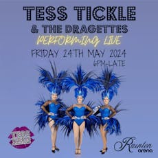 Tess Tickle & the Dragettes at Rainton Arena