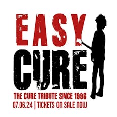 Easy Cure - The Cure Tribute at Rocknrolla's