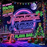 The Ultimate 80s v 90's XMAS Party Night in STEVENAGE! at FLAVA (Stevenage)