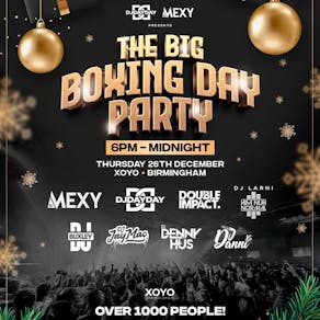 The Big Boxing DAY Party (DJ Day Day & DJ Mexy)