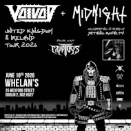 Voivod + midnight at Whelans Dublin
