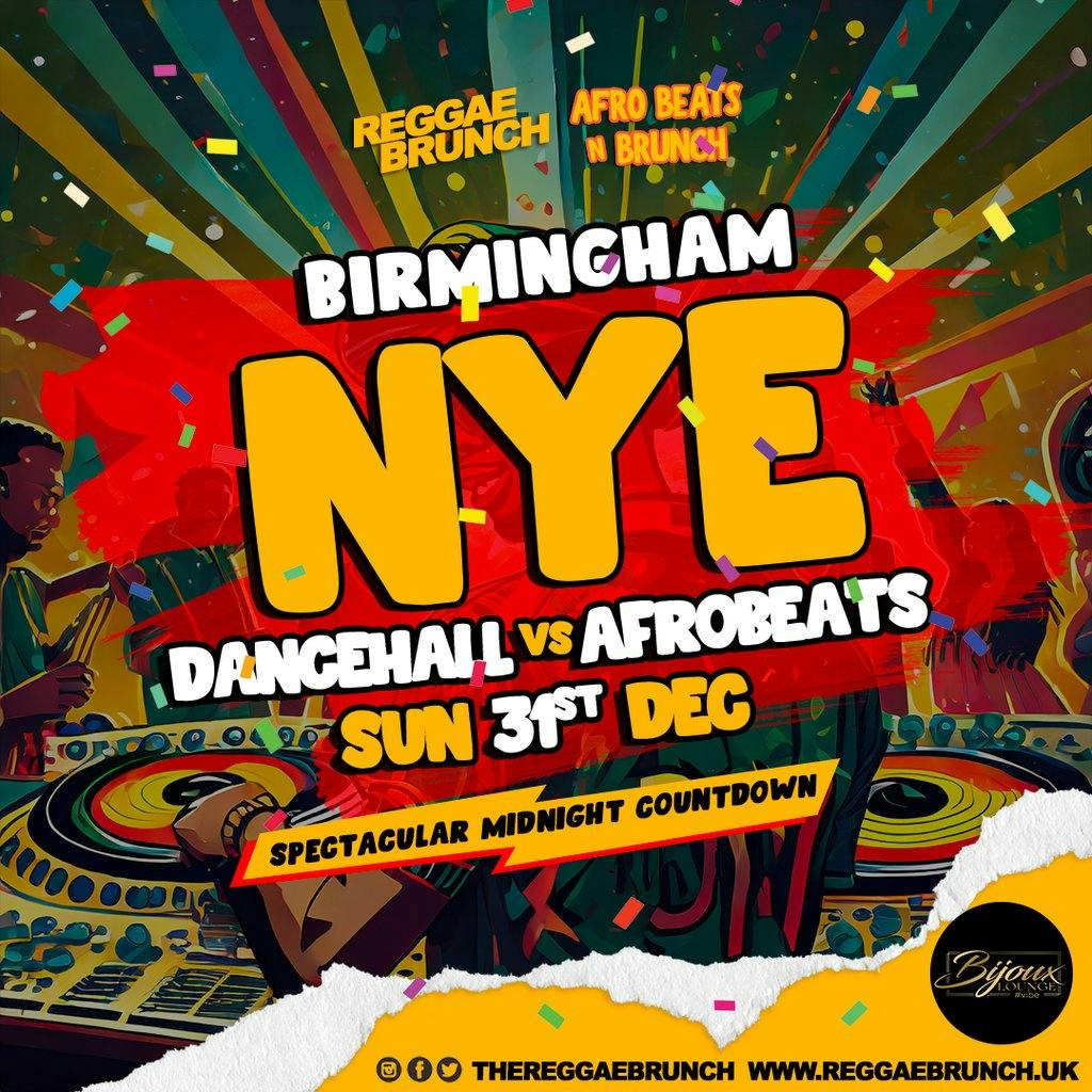 NYE23 Dancehall vs Afrobeats BIRMINGHAM Sun 31st Dec Bijoux