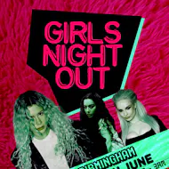 Girls Night Out (Birmingham) at Nightingale Club