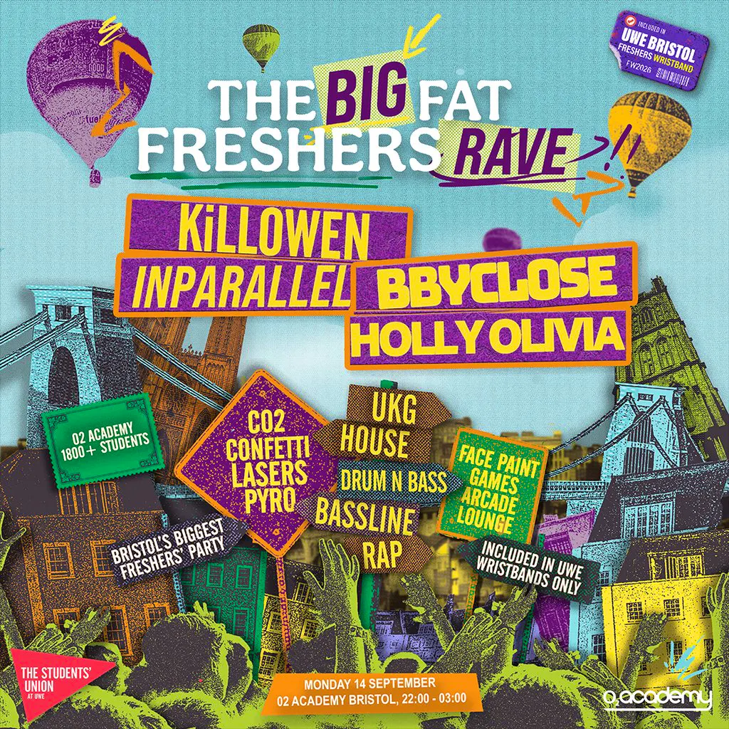 The Big Fat Freshers Rave w/ KiLLOWEN, INPARALLEL + MORE! at O2 Academy Bristol