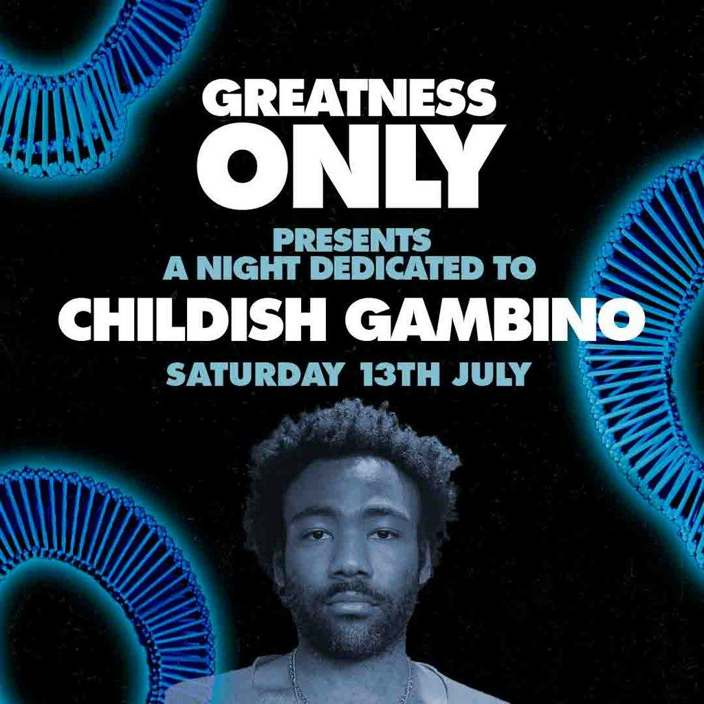 Greatness Only Presents A Night of Childish Gambino The Leadmill Sheffield Sun 14 July 2024