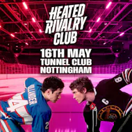 Heated Rivalry Club (Nottingham) - Night 2 at The Tunnel Club Nottingham