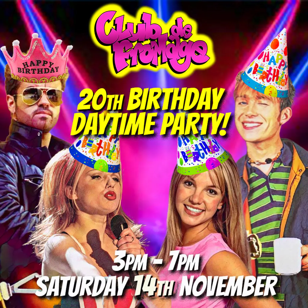 Club de Fromage's 20th Birthday Party: 14 November, 3pm-7pm at The Scala 