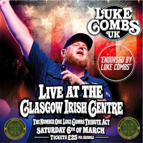 Luke Combs UK @ The Glasgow Irish Centre