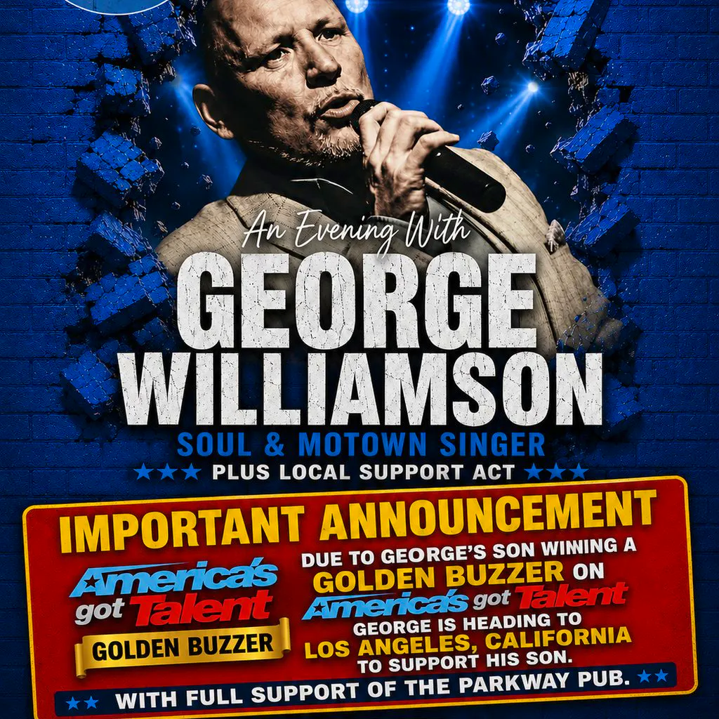 George Williamson - A night of Soul and Motown at The Parkway Sports Bar, Lounge And Function Suite