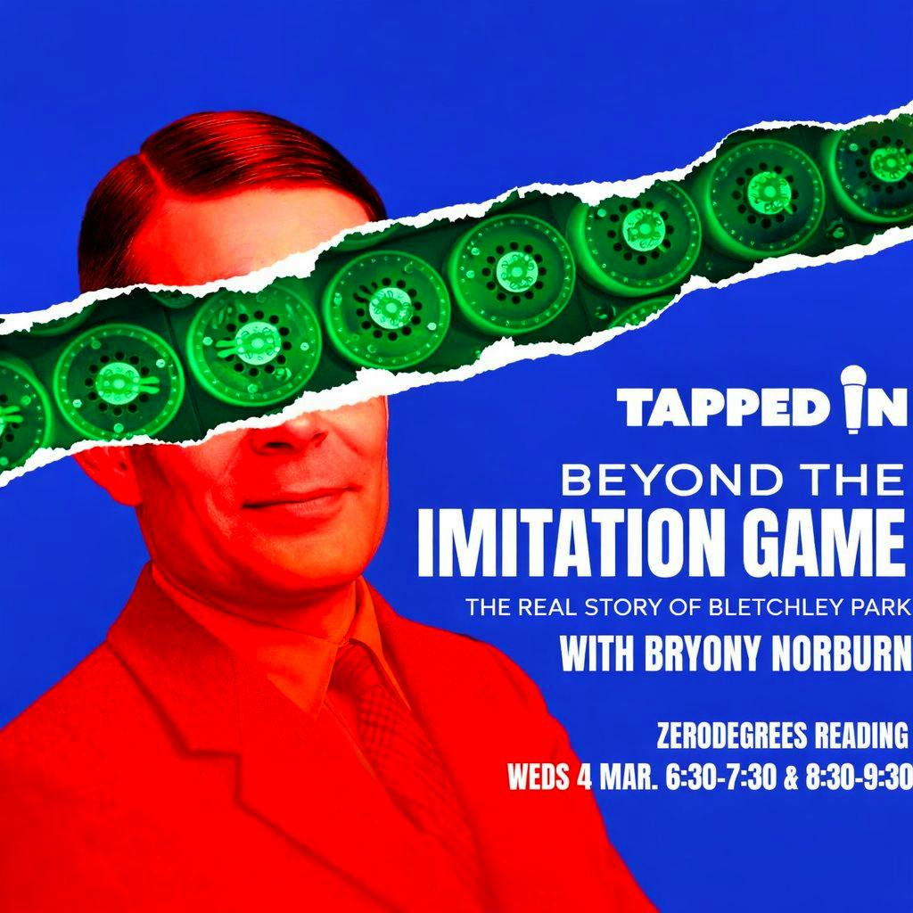 Beyond The Imitation Game: The Real Story of Bletchley Park at Zero Degrees