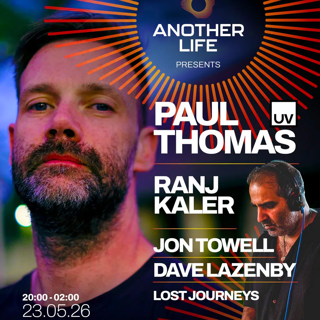 Another Life Presents Paul Thomas at Factory Floor