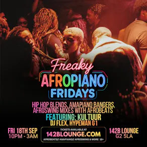 Freaky AfroPiano Fridays!!!