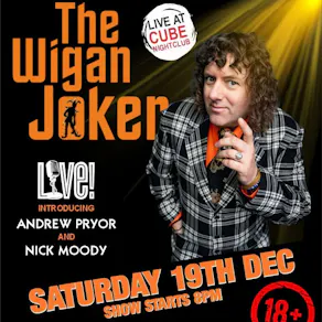 The Wigan Joker LIVE