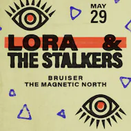 Lora and the Stalkers, Bruiser & Magnetic North at Cafe Etch