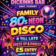 Family 80s Neon Disco at Dickinns Bar