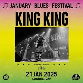 January Blues Festival: KING KING