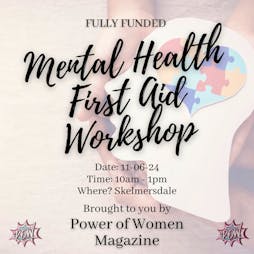Fully Funded Mental Health First Aid Training Workshop Tickets | ATT Central SKELMERSDALE  | Tue 11th June 2024 Lineup
