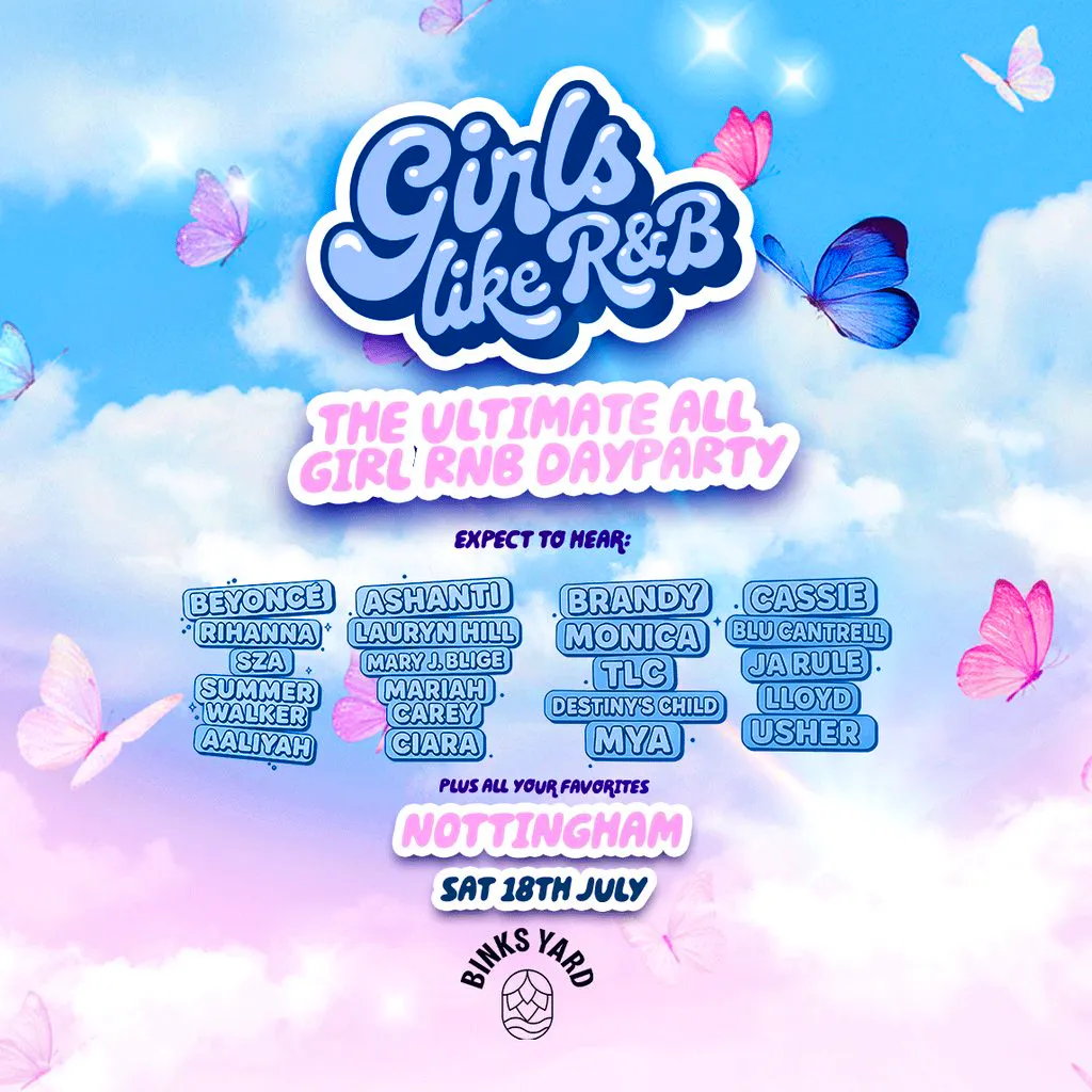 Girls Like R&B x Binks Yard Nottingham at Binks Yard