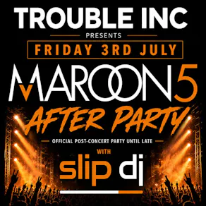 Maroon 5 After Party