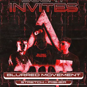 APEX PRESENTs: BLURRED MOVEMENT - FIISHIR - STRETCH