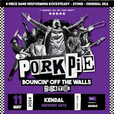 PorkPie Live plus SKA, Rocksteady, Reggae DJs at Brewery Arts Centre