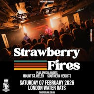Strawberry Fires - London at The Water Rats
