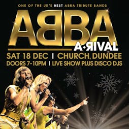 Abba A Rival Live plus Disco DJ's Tickets | Church Dundee  | Sat 18th December 2021 Lineup