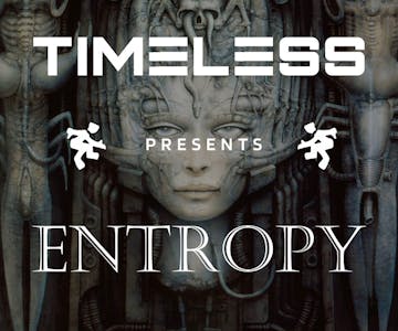 Timeless presents Entropy (Together Again)