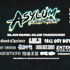 ASYLUM X Slam Dunk Festival Takeover