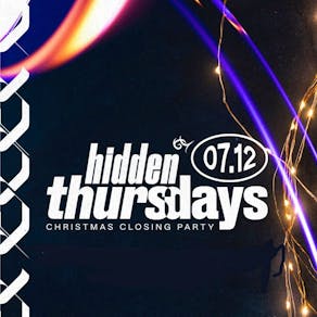 Hidden Thursdays | Christmas Closing Party