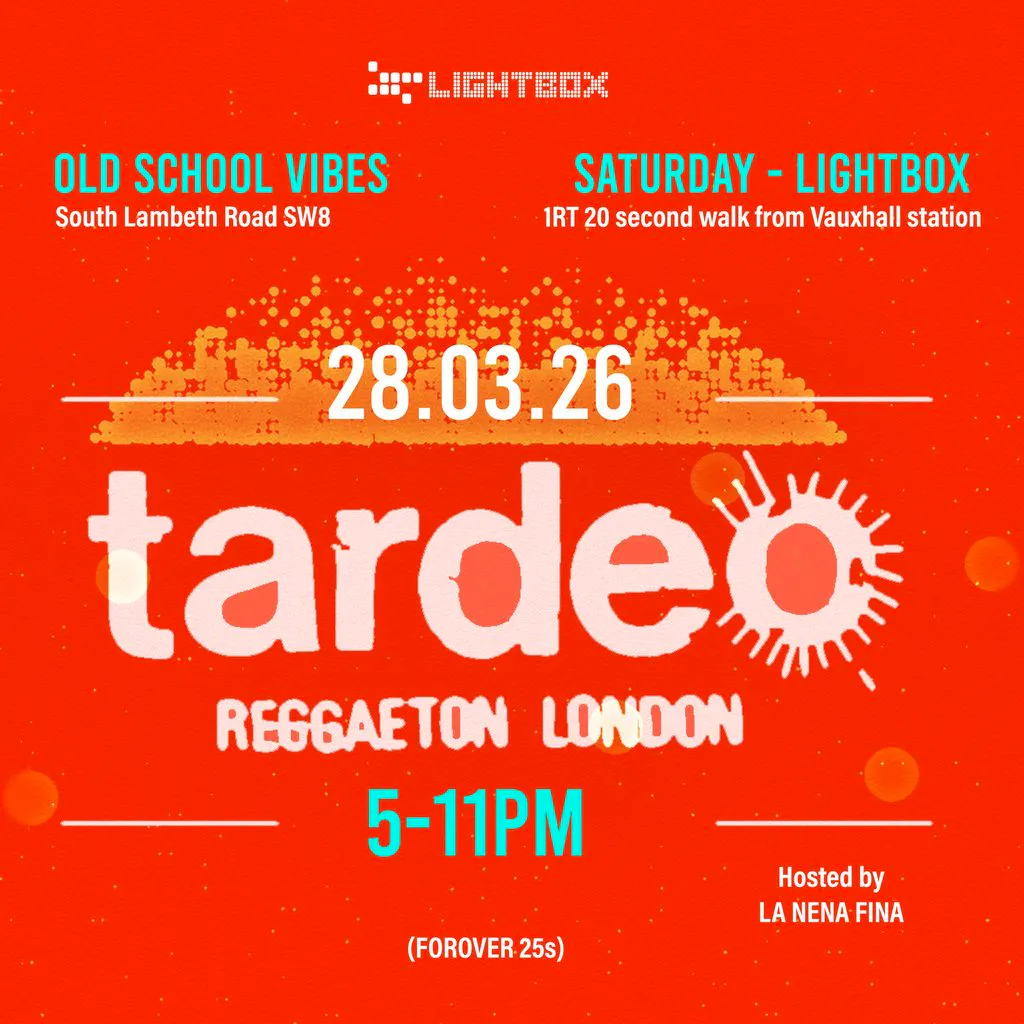 Tardeo Reggaeton London at Fire 2 (Entry Via Lightbox Entrance)
