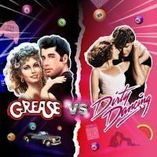 Grease vs Dirty dancing - Poole 10/5/24 at Buzz Bingo Poole