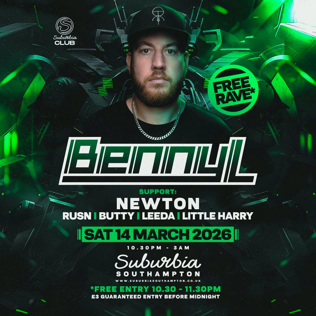 Suburbia Presents: Benny L FREE RAVE + Support at Suburbia Southampton