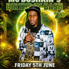 Mc Bushkin's Birthday Bash