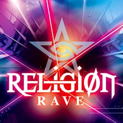 Venue: Religion Rave IX | The Old Fire Station Bournemouth  | Sat 6th May 2023