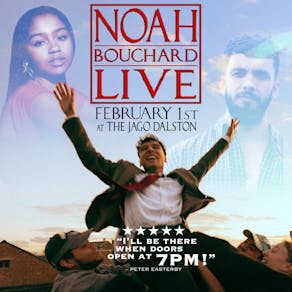 Noah Bouchard: Live In London