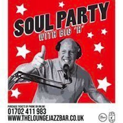 Soul Night with Big H Tickets | The Lounge Venue Southend-on-Sea  | Fri 8th November 2024 Lineup