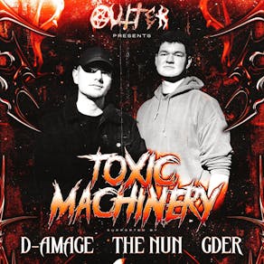 OUTTEK | Toxic Machinery | D-AMAGE | The Nun